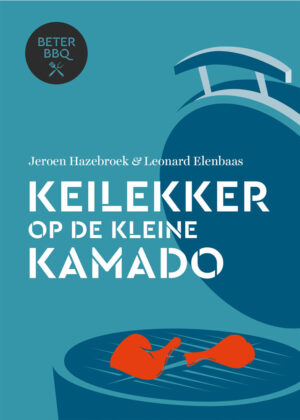 Keilekker-op-de-kleine-kamado-beter-bbq-jeroen-hazebroek-leonard-elenbaas