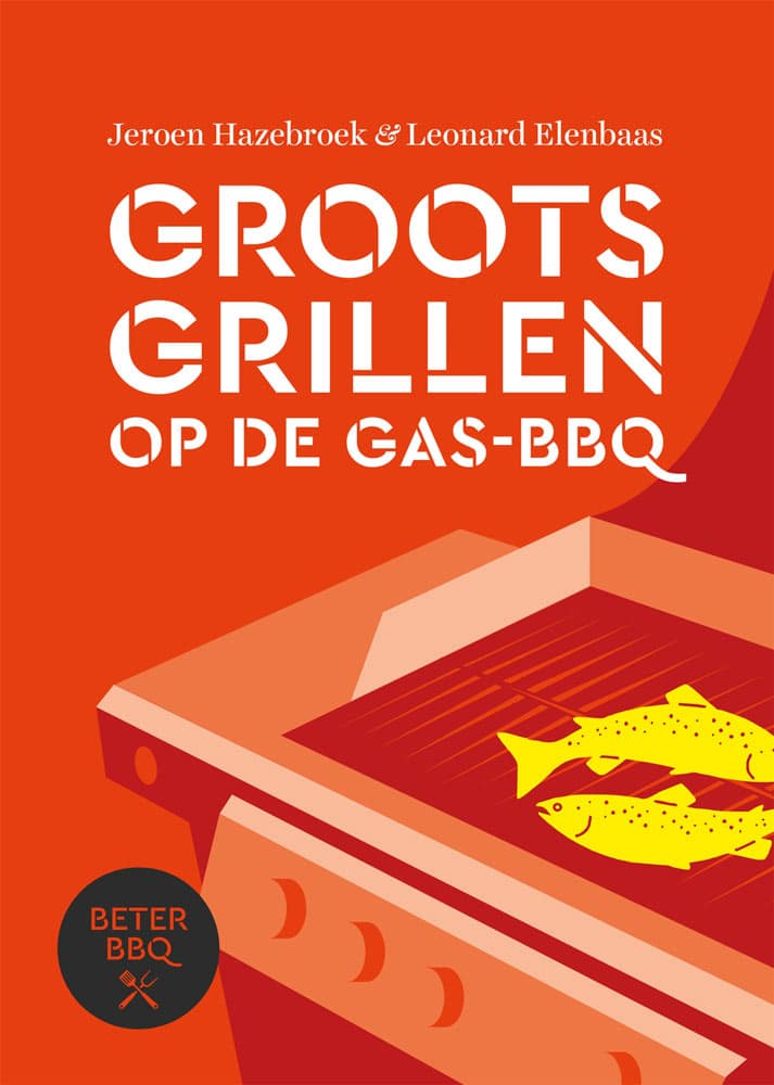 groots-grillen-op-de-gas-bbq-jeroen-hazebroek-leonard-elenbaas